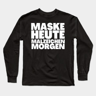 Revelation 13-17 Mask Today Mark Tomorrow German Long Sleeve T-Shirt